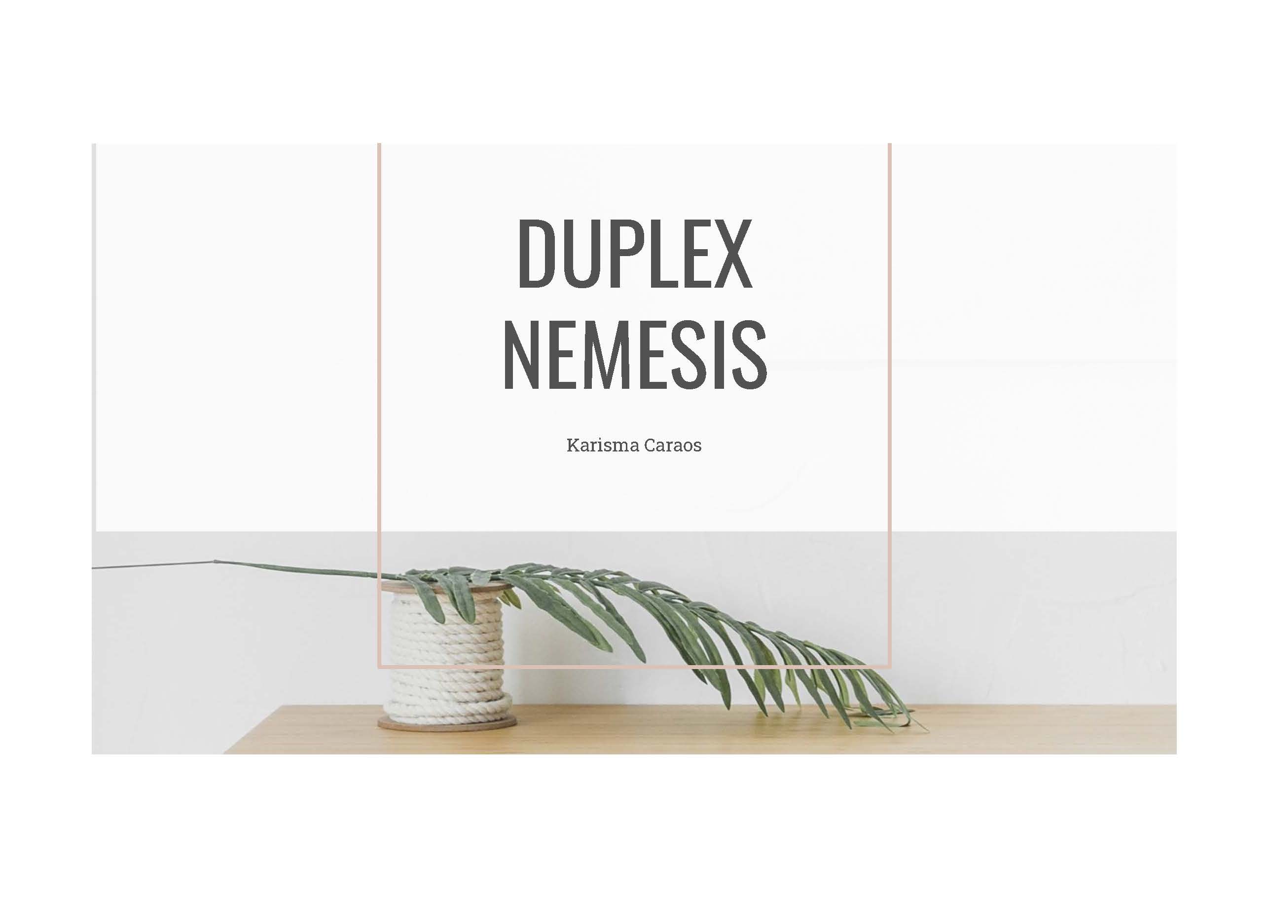 You are currently viewing Duplex Nemesis by CARAOS, KARISMA